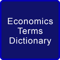Economics Terms Dictionary