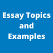 ”Essay Topics and Examples
