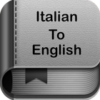 Italian To English Dictionary and Translator App آئیکن