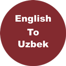 English to Uzbek Dictionary &  APK