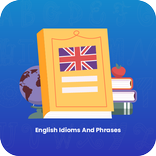 English Idioms and phrases