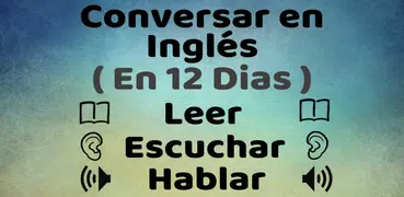 Aprende Inglés: Escuchar y Repetir las frases