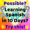 Start Learning Spanish Immediately: Spoken Spanish