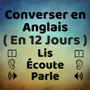 Apprendre l'anglais: Parle en Anglais APK