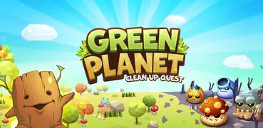 Green Planet (Clean Up Quest)