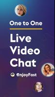 Poster Enjoy fast-Go Live Video Chat