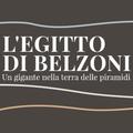 L'Egitto di Belzoni