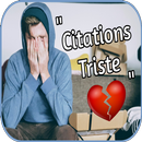 citations  triste coeur brisé APK