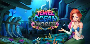 Jewel ocean world