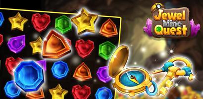 Jewel Mine Quest تصوير الشاشة 1