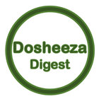 Dosheeza Digest Update Monthly icône
