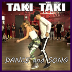 آیکون‌ Taki taki Dance ~ Video and Song