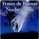 Frases de buenas noches amor APK