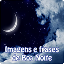 Imagens e Frases de Boa Noite APK