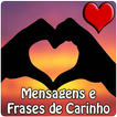 Mensagens e Frases de carinho