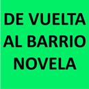 Al Barrio Novela APK