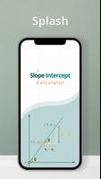 Slope intercept form Cal پوسٹر