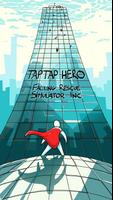 TapTap Hero: Falling Rescue Simulator Inc. Affiche