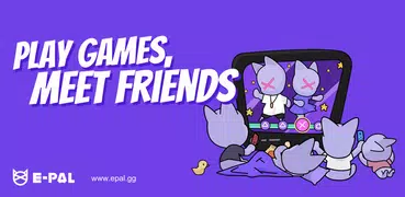 E-Pal: Gamers' social hub