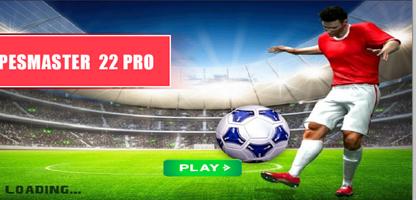 PESMASTER LEAGUE PRO 22 الملصق