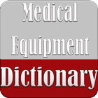 Medical Equipment Dictionary icône