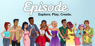 How to Download Episode - Choose Your Story APK Latest Version 25.30 for Android 2024