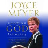 Knowing God Intimately by Joyce Meyer أيقونة