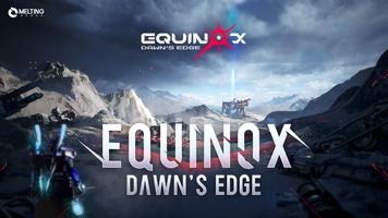 Equinox: Dawn's Edge Affiche