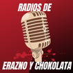 Erazno y la Chokolata Radio Sh