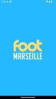 Foot Marseille : actu OM 포스터