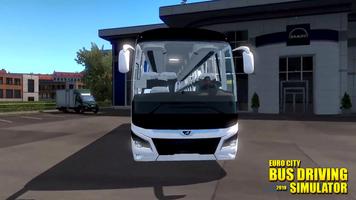 King Bus Driving Simulator 2018 : Euro Bus โปสเตอร์