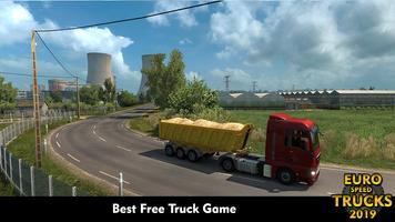 Euro Truck Speed Simulator Truck Driving 2019 ภาพหน้าจอ 3