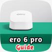 ero 6 pro guide