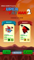 The Super Fat Man screenshot 1