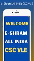 e-Shram CSC Vle All India Reg poster