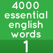 4000 Essential English Words 1(Learn Vocabulary)