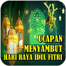 Ucapan Menyambut Hari Raya Idul Fitri APK