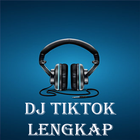 DJ TIKTOK Lengkap Terbaru 아이콘