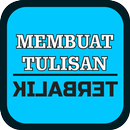 Membuat Tulisan Terbalik APK