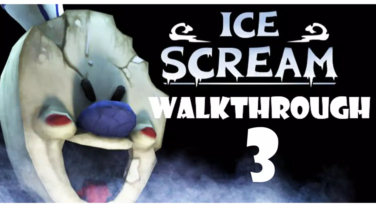 Walkthrough For Ice Scream 3 Horror Game APK for Android Download