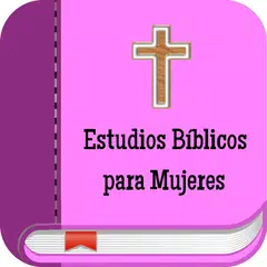 Estudios Bíblicos para Mujeres APK Herunterladen