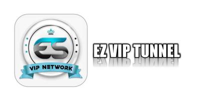 EZ VIP TUNNEL Affiche