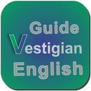 Guide Vestigian English APK