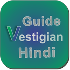 Guide Vestigian Hindi icône