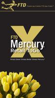FTD Mercury Retail ToGo Affiche