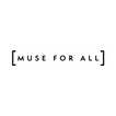 Muse For All