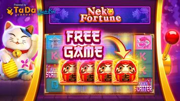 Neko Fortune Slot-TaDa Games स्क्रीनशॉट 1