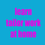 learn tailor work at home