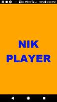 Nik player Cartaz