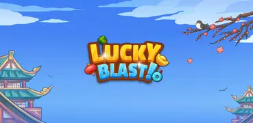 Lucky Blast!